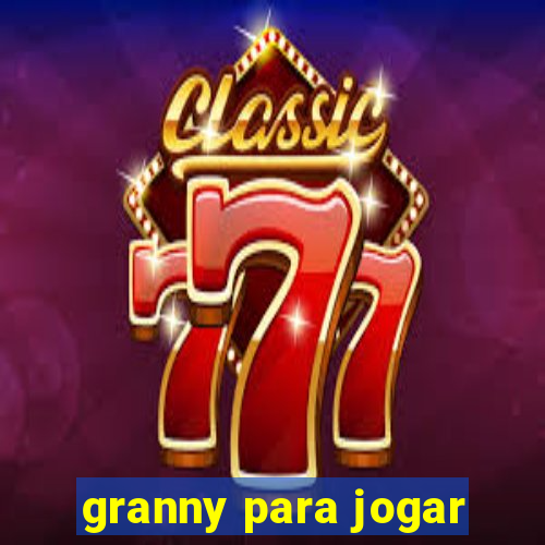 granny para jogar